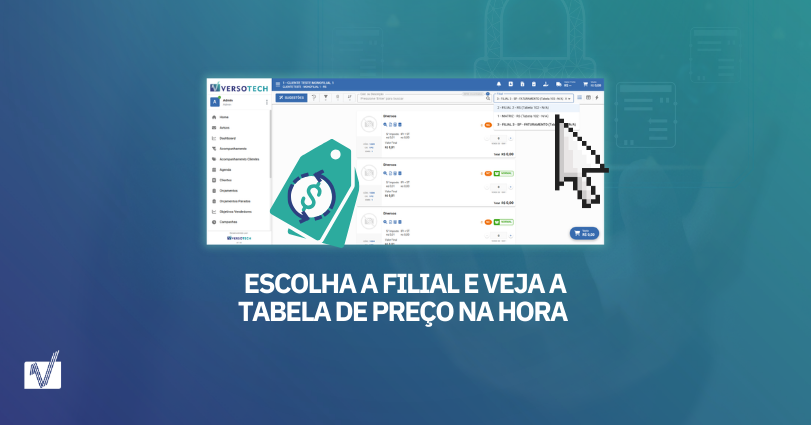 Escolha a filial e veja a tabela de preço na hora — em qualquer canal de venda